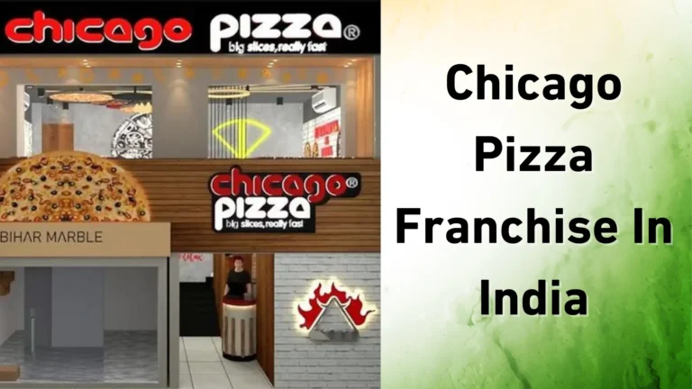 Chicago Pizza Franchise In India